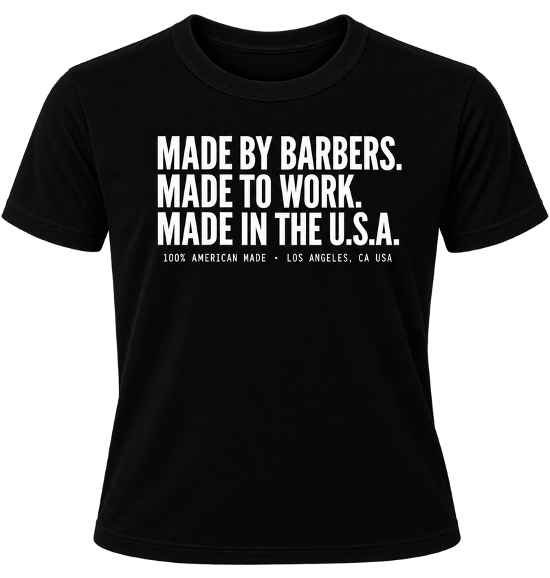 Front of the black Made Graphic T-shirt printed with the tagline: Made by Barbers. Made to Work. Made in the U.S.A., 100% American Made, Los Angeles, CA USA.